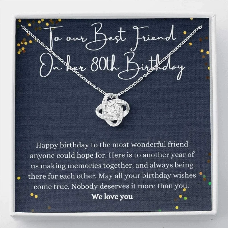 The Ultimate Jewelry Sale – Shop Premium Styles 80th Birthday Necklace To Our Best Friend On Her 80th Ideas Gift For 80 Years Old Friend Necklace For Eighty Years