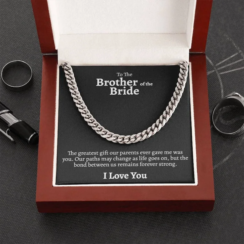 Everyday Jewelry Essentials Now On Sale Brother of the Bride Cuban Link Chain Bride to Brother Gifts Gifts for Brother of the Bride Wedding Gift for Brother