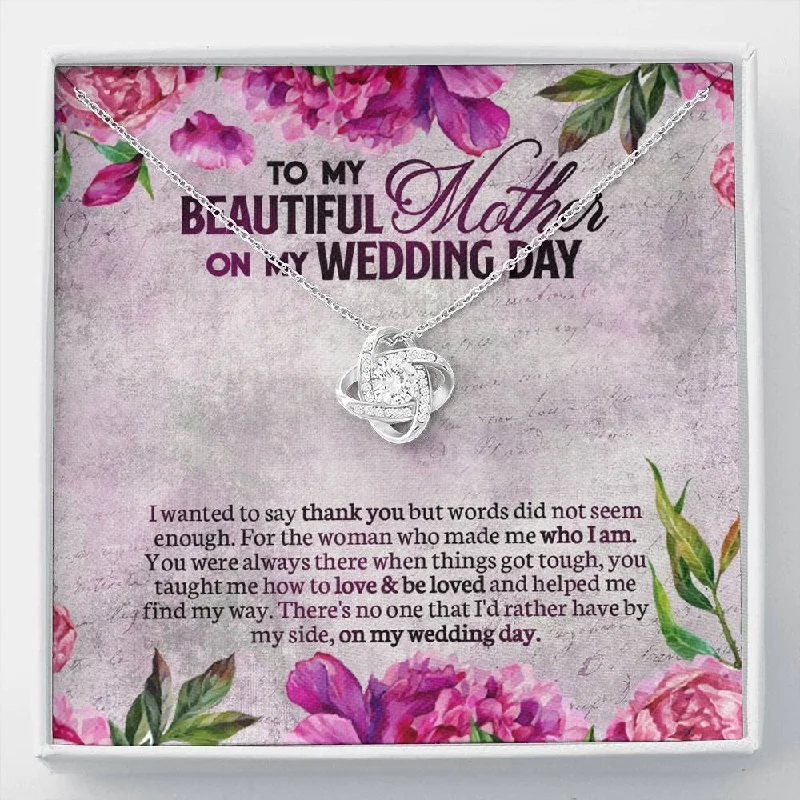 Flash Sale On Stunning Jewelry – Don't Miss Out Wedding Necklace Gift To My Beautiful Mom On My Wedding Day Thank You For Being My Mom Love Knot Necklace Mother Of The
